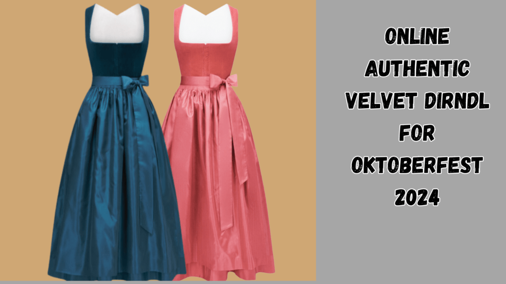 Online Authentic Velvet Dirndl For Oktoberfest 2024 1