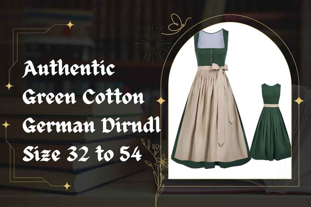 Authentic Green Cotton German Dirndl Size 32 to 54