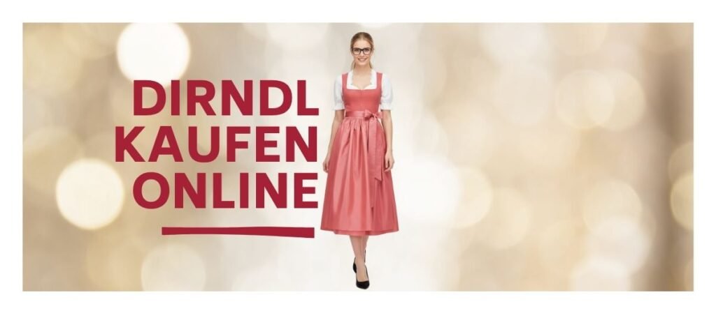 Dirndl kaufen online Stilvolle Trachtenmode 2026